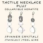 Tactile Necklace Plus | Crystal Fidget Jewelry Amulet